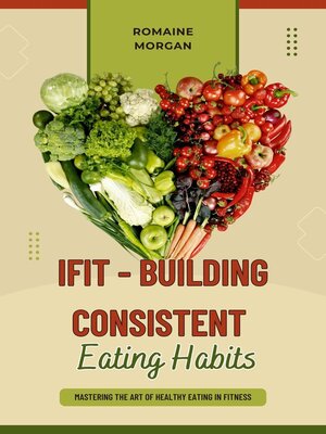 cover image of iFIT--Building Consistent Eating Habits